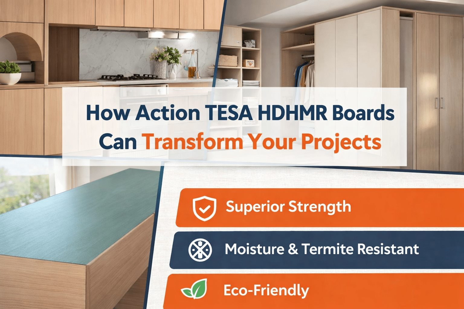 How Action TESA HDHMR Boards Can Transform Your Interior Projects